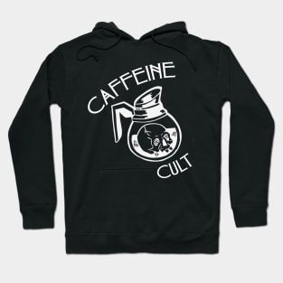 Caffeine cult Hoodie